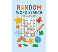 Random Word Search: Fun Word Search Puzzles With Easy, Short Words For All Ages