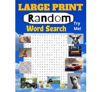 Random Word Search: Large Print Random Word Search Puzzle Book - 100 Pages of Brain-Boosting Fun!