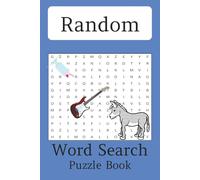 Random Word Search Puzzle Book: Easy to Read Print about everything, animals, food | 6x9 inches, 110 pages| 50+ Puzzles