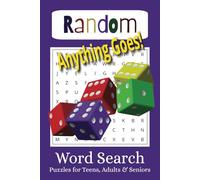 Random Word Search Puzzle Book: Word Searches With Easy To Read Print And Totally Random Words! Anything Goes! | 6x9 inches, 110 pages, 55 puzzles | Great for Holidays, Vacation & Birthdays