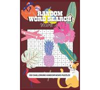 Random Word Search Volume A: 100 Challenging Random Word Puzzles (Random Word Searches)