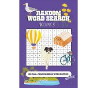 Random Word Search Volume B: 100 Challenging Random Word Puzzles (Random Word Searches)