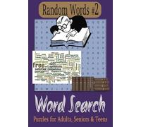Random Words #2: Relaxing Word Search puzzles with Easy-to-Read Print | 6 x 9 inches | 110 pages | 50+ Puzzles | a Great Gift for Vacations, Holidays and Free Time.