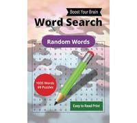 Random Words Search Puzzle Book: 1035 Words - 69 Non-Themed Puzzles for Adults. Easy to Read Print with Solutions. Travel Size. Perfect for Vacation, ... Great gift idea! (Boost Your Brain)
