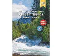 Random Words Word Search Puzzle Book: Featuring Fun Words, Hidden Clues & More | 6x9 Inches, 330 Pages | Over 150 Relaxing Word Searches | A Delightful Gift for Calm Moments and Happy Hearts