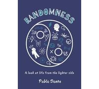Randomness: A Look At Life on The Lighter Side