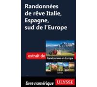 Randonnées De Rêve Italie Espagne Sud De Leurope (ebook)