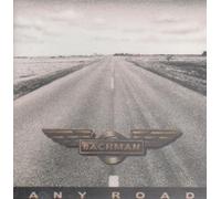 Randy Bachman - Any Road