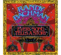 Randy Bachman - Every Song Tells a Story