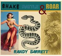 Randy Barrett - Shake, Rattle And Roar