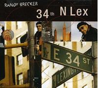 Randy Brecker – 34th N Lex – CD