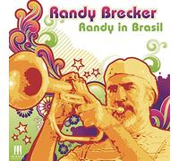 Randy Brecker - Randy In Brazil