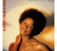 Randy Crawford - Everything Must Change