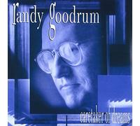 Randy Goodrum - Caretaker of Dreams