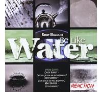 Randy Mcallister - Be Like Water