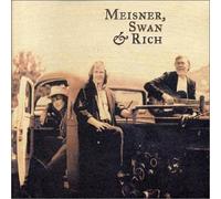 Randy Meisner - Meisner, Swan & Rich