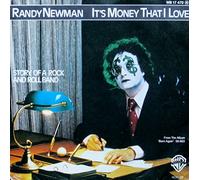 RANDY NEWMAN - IT'S MONEY THAT I LOVE 7 INCH (7" VINYL 45) UK WARNER BROS 1979