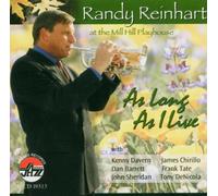 Randy Reinhart - As long as I live