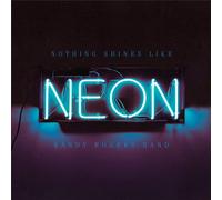 Randy Rogers Band - Nothing Shines Like Neon