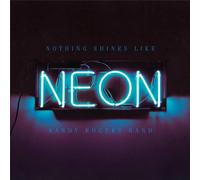 Randy Rogers Band – Nothing Shines Like Neon – Vinilo