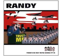 Randy - There's No Way We're Gonn