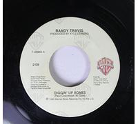 RANDY TRAVIS - RANDY TRAVIS 45 RPM DIGGIN' UP BONES / THERE'LL ALWAYS BE A HONKY TONK SOMEWHERE