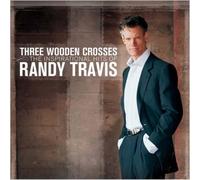 Travis, Randy - Three Wooden Crosses: The Inspirational