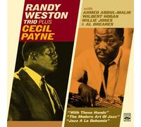 Randy Weston & Cecil Payne - Randy Weston Trio + Cecil Payne (3 LPs on 2 CDs)