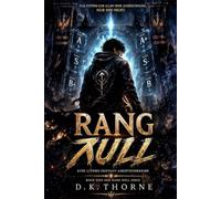 RANG NULL: EINE LIT RPG-FANTASY-ABENTEUERSERIE (Rank Zero-Reihe)