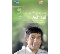 Ranga Yogeshwar Ach so: Warum der Apfel vom Baum fällt und weiter (Tapa blanda)