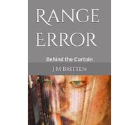 Range Error: Behind the Curtain