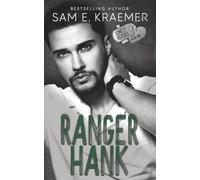Ranger Hank: The Lonely Heroes Series, Book 1