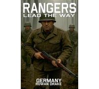 Rangers, Germany: 4 (Rangers Lead the Way)