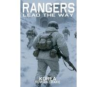 Rangers, Korea: 5 (Rangers Lead the Way)