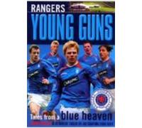 Rangers-Young Guns [Reino Unido] [DVD]
