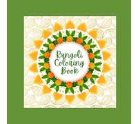 Rangoli Coloring Book (Adult Design Books)