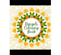 Rangoli Coloring Book (Adult Design Books)