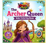 Rangtoons The Brave Archer Princess Coloring Book for Kids: Fun and Magical Coloring Adventures with a Brave Archer Princess | Easy and Cute Pages for ... (Princess Coloring books for girls and boys)