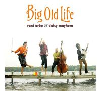 Rani Arbo Big Old Life (CD) Album (Importación USA)