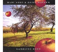 Rani Arbo & Daisy Mayhem - Gambling Eden