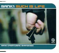 Rank 1 Ft Shanokee - Such Is Life