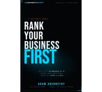 RANK YOUR BUSINESS FIRST: How to Get Recommended by AI Before Your Competitors Figure Out There's a Race