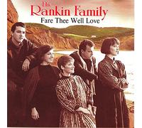 Rankin Family - Fare Thee Well Love [CASSETTE]