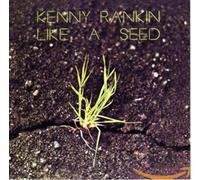 Rankin, Kenny - Like a Seed