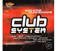 RANKL / DERB / REGO & PHILIPO / DJ MANU - CLUB SYSTEM 21