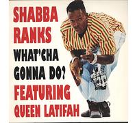 Ranks, Shabba - What Cha Gonna Do [Vinilo]