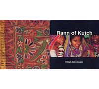 Rann of Kutch: Tribal Folk Music