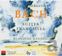 Rannou Blandine - J.S. Bach - Suites françaises