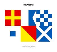 Ransom Caught Between the Devil and the Deep Blue Sea (Vinyl)