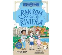 Ransom on the Riviera: 4 (Christie and Agatha's Detective Agency)